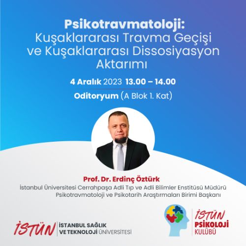 Psikotravmatoloji: Kuşaklararası Travma Geçişi ve Kuşaklararası Dissosiyasyon Aktarımı 