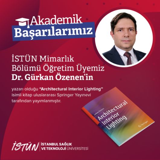 Mimarlık Bölümü Öğretim Üyemiz Dr. Gürkan Özenen’in Kitabı Springer Yayınevi Tarafından Yayımlandı