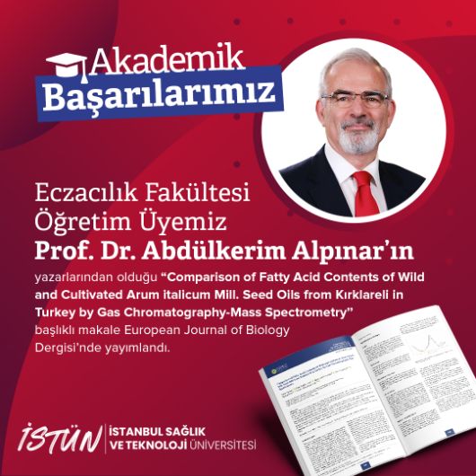 Eczacılık Fakültesi Öğretim Üyemiz Prof. Dr. Abdülkerim Alpınar'ın Yazarlarından Olduğu Makale European Journal of Biology Dergisinde Yayımlandı