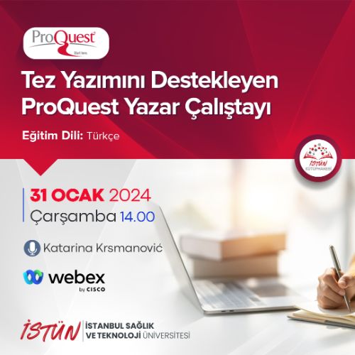 Tez Yazımını Destekleyen ProQuest Yazar Çalıştayı