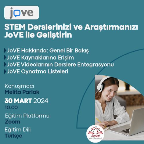 STEM Derslerinizi ve Araştırmanızı JoVE İle Geliştirin