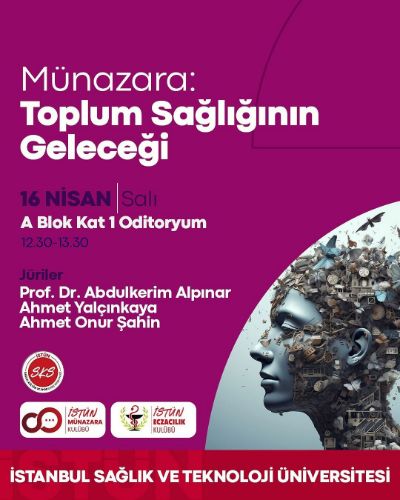Münazara: Toplum Sağlığının Geleceği