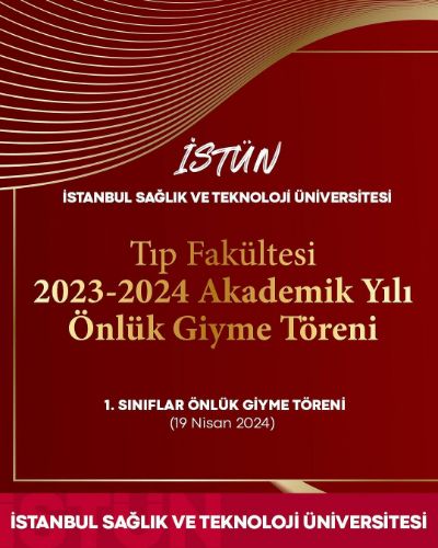 Tıp Fakültesi 2023-2024 Akademik Yılı 1. Sınıflar Önlük Giyme Töreni