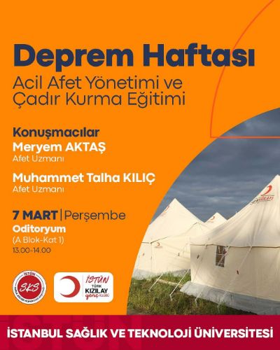 Deprem Haftası Acil Afet Yönetimi ve Çadır Kurma Eğitimi